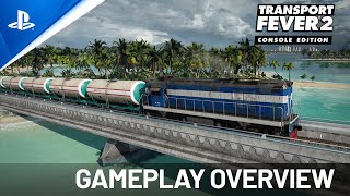 Transport Fever 2: Console Edition - Overview Trailer