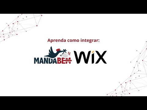 Integração Manda Bem e Wix. Confira o passo a passo!