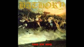 Bathory - A Fine Day to Die