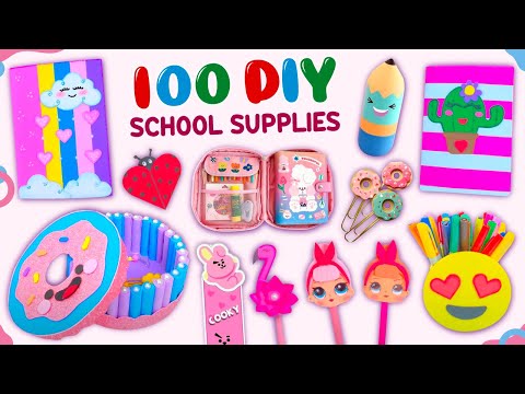 100 DIY SCHOOL SUPPLIES IDEAS - BACK TO SCHOOL HACKS AND CRAFTS #diy #schoolcrafts