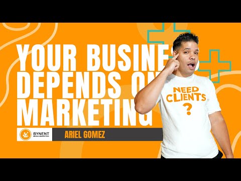 Your Business Depends On Marketing!