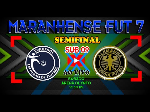 EUROFOOT X ALEMANHA - SEMIFINAL SUB 09 MARANHENSE FUT 7 2022