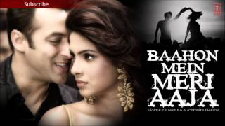Todkar Dil Ye Mera Full Song | Baahon Mein Meri Aaja