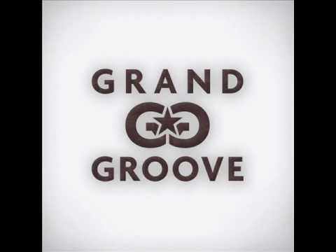 Cavando La Fosa - Grand Groove ft Ribkat