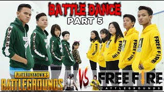 Download lagu BATTLE DANCE FREE FIRE VS PUBG PART 5 - BATTLE DANCE - ENTAH APA YANG MERASUKIMU - EMOTE KEREN mp3