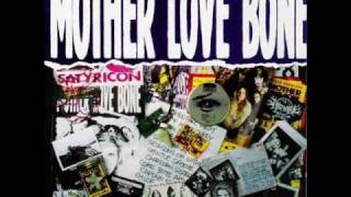 Mother Love Bone - Gentle Groove