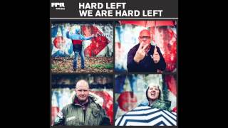 Hard Left - Kicking It Off