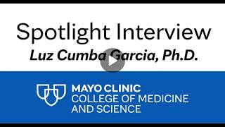 Spotlight Interview Video: Luz Cumba Garcia, Ph.D.