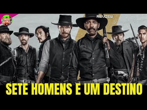 SETE HOMENS E UM DESTINO MOVIE 2016 FILME CLASSICO REVIEW COMPLETO 4K ULTRA HD FACTS DUBLADO