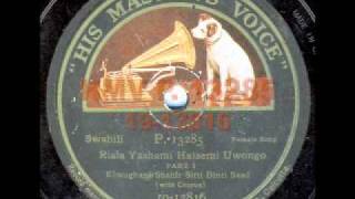 Elmughani Shahir Sitti Binti Saad (with Chorus): Riala Yashami Haisemi Uwongo