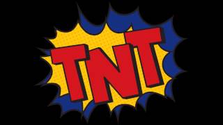 TNT by Big EZ