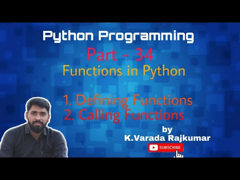 Python Programming Part 34 Functions In Python1 Defining Functions Calling Functions