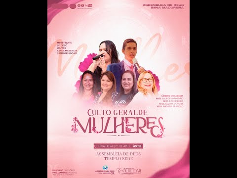 CULTO GERAL DE MULHERES
