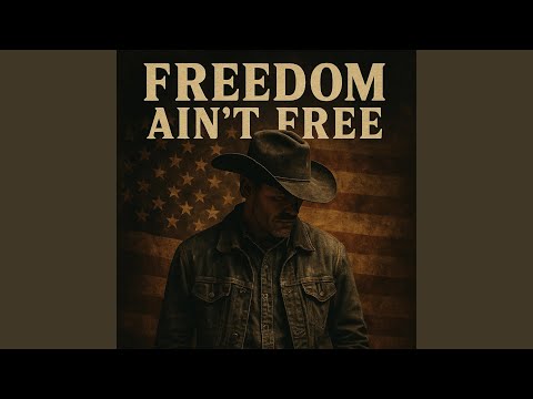 Freedom Ain't Free