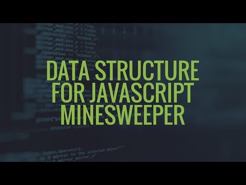 Minesweeper In JavaScript | Part 1 | Eduonix