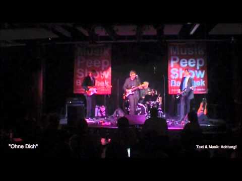 "Musik Peep Show Barmbek" - 26-11- 2015 - Achtung! - Ohne Dich