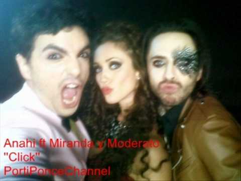 Anahi ft Miranda y Moderato ''Click''