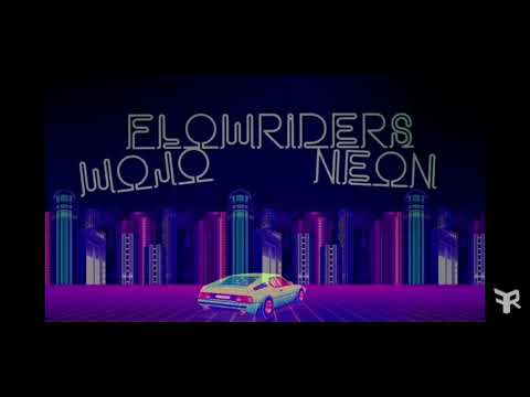 Wojo ft. NeoN  - FLOWRIDERS