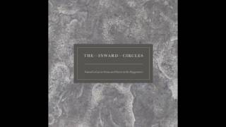 The Inward Circles - Glimpses of the Empyreal Light