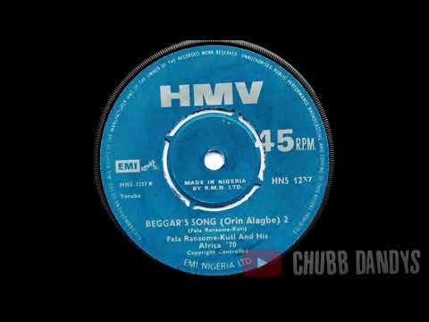 Fela Ransome-Kuti And His Africa '70 - Beggars Song (Orin Alagbe) (Full Single)