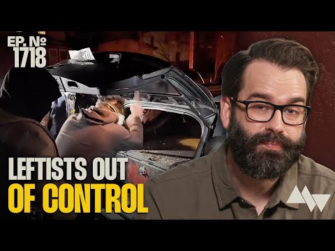 Domestic Terrorists Have Officially Taken Over Minneapolis. Here's What Needs To Be Done | Ep. 1718