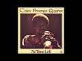 Chico Freeman Quartet – No Time Left [Full Album]