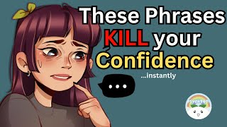 Common Phrases That Show You Lack Confidence