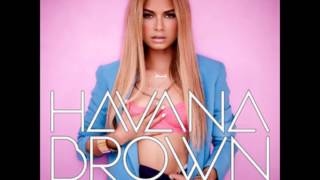 One Way Trip - Havana Brown [Audio HD]