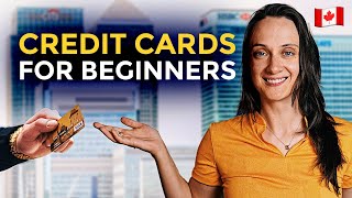 How Credit Cards REALLY Work | For Beginners and Newcomers to Canada