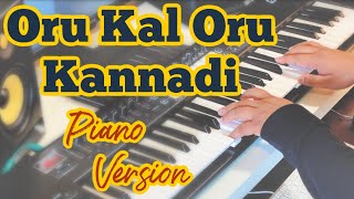 Oru Kal Oru Kannadi Piano Version (Cover)  Siva Ma