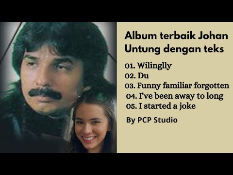 Album Terbaik Johan Untung lengkap dengan teks lagu