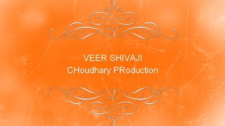Veer Shivaji  Ye Veer Saputon Ki Dharti  Choudhary