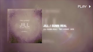 jill (sumn real) | trey songz // 432Hz conversion