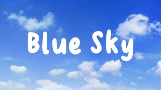 Blue Sky (Lyrics)