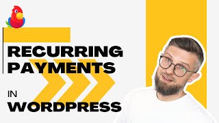 How to Accept Recurring Payments in WordPress (Free)
