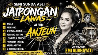 Download lagu ANJEUN JAIPONGAN SUNDA ASLI // JURU KAWIH EMI NURHAYATI mp3 Download lagu ANJEUN JAIPONGAN SUNDA ASLI // JURU KAWIH EMI NURHAYATI mp3