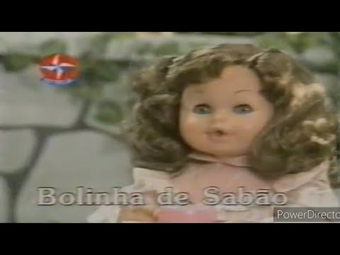 [RARIDADE COMPLETA] Comercial Boneca Bolinha de Sabão (Estrela) | 1989
