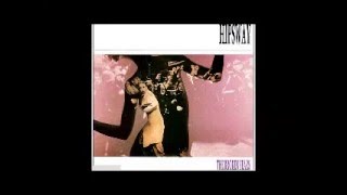 Hipsway - The Broken Years (Extended Version) HQ