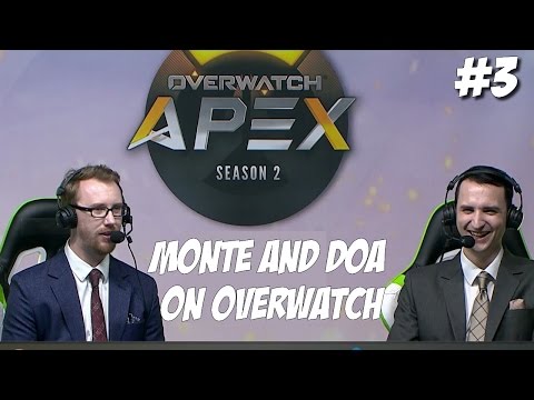 Monte and DoA | OVERWATCH APEX S2 #3