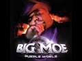 Big Moe - We Won't Stop (ft. Z-Ro & Dirty $) [2002]