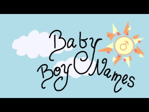Unique Baby Boy Names  I love & May Use! Part 1