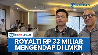 Royalti Rp 33 Miliar Masih Tertahan di LMKN: 2 Juta Lagu Belum Ada Pemilik, Dana Terancam Hangus