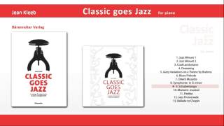 Classic goes Jazz 9 Schubertango