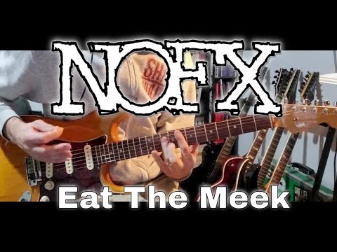 Eat The Meek - Nofx