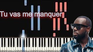 Piano Tutorial  Maitre Gims    Tu vas me manquer