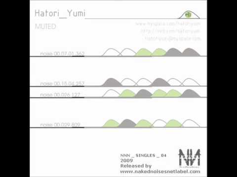 Hatori Yumi - Noise 00 029 809