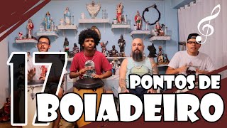 Na Gira de Boiadeiro - 17 Pontos para sua Gira