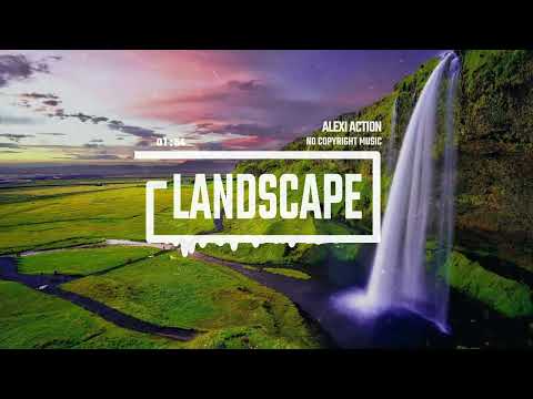 Calming Music By Alexi Action (No Copyright Music)/Landscape