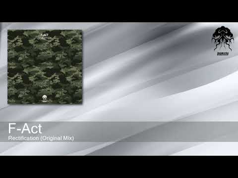 F-Act - Rectification (Original Mix) [Bonzai Progressive]