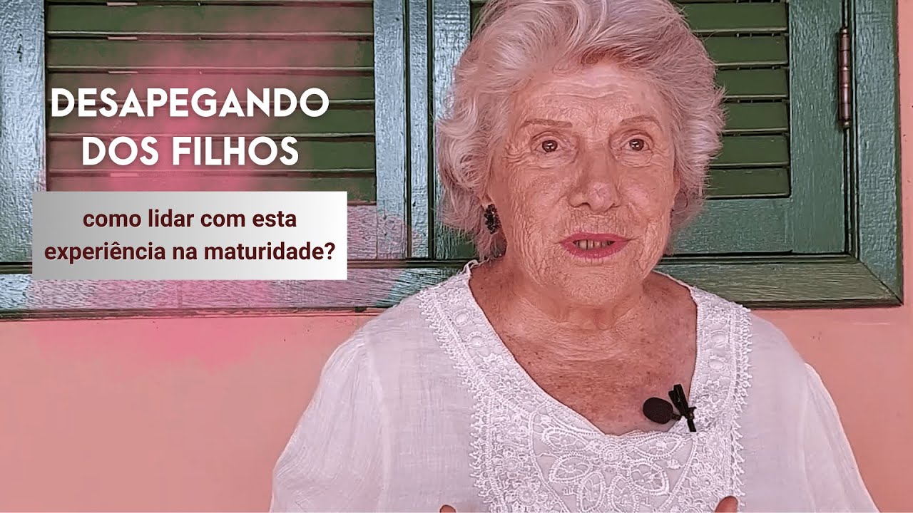 Desapegando dos filhos: como lidar com esta experiência na maturidade?